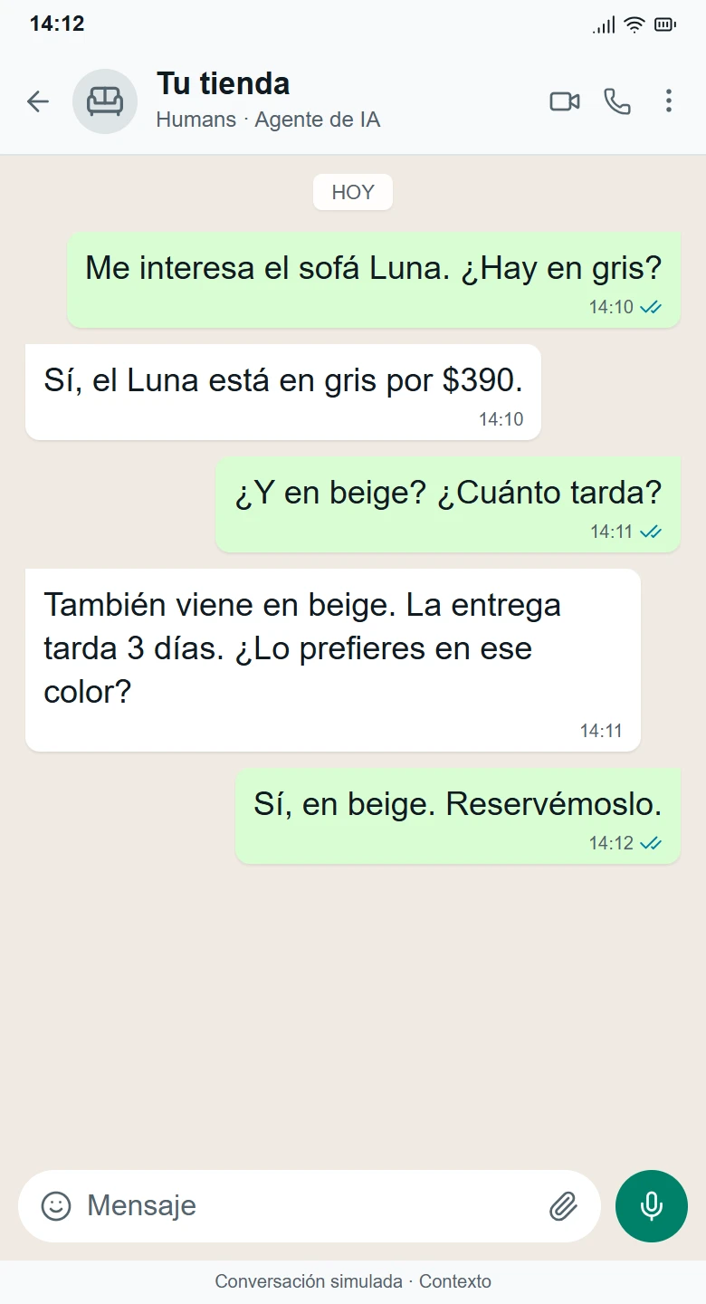 Conversación simulada de WhatsApp con Humans, de la consulta al desenlace: Conserva el contexto y resuelve.