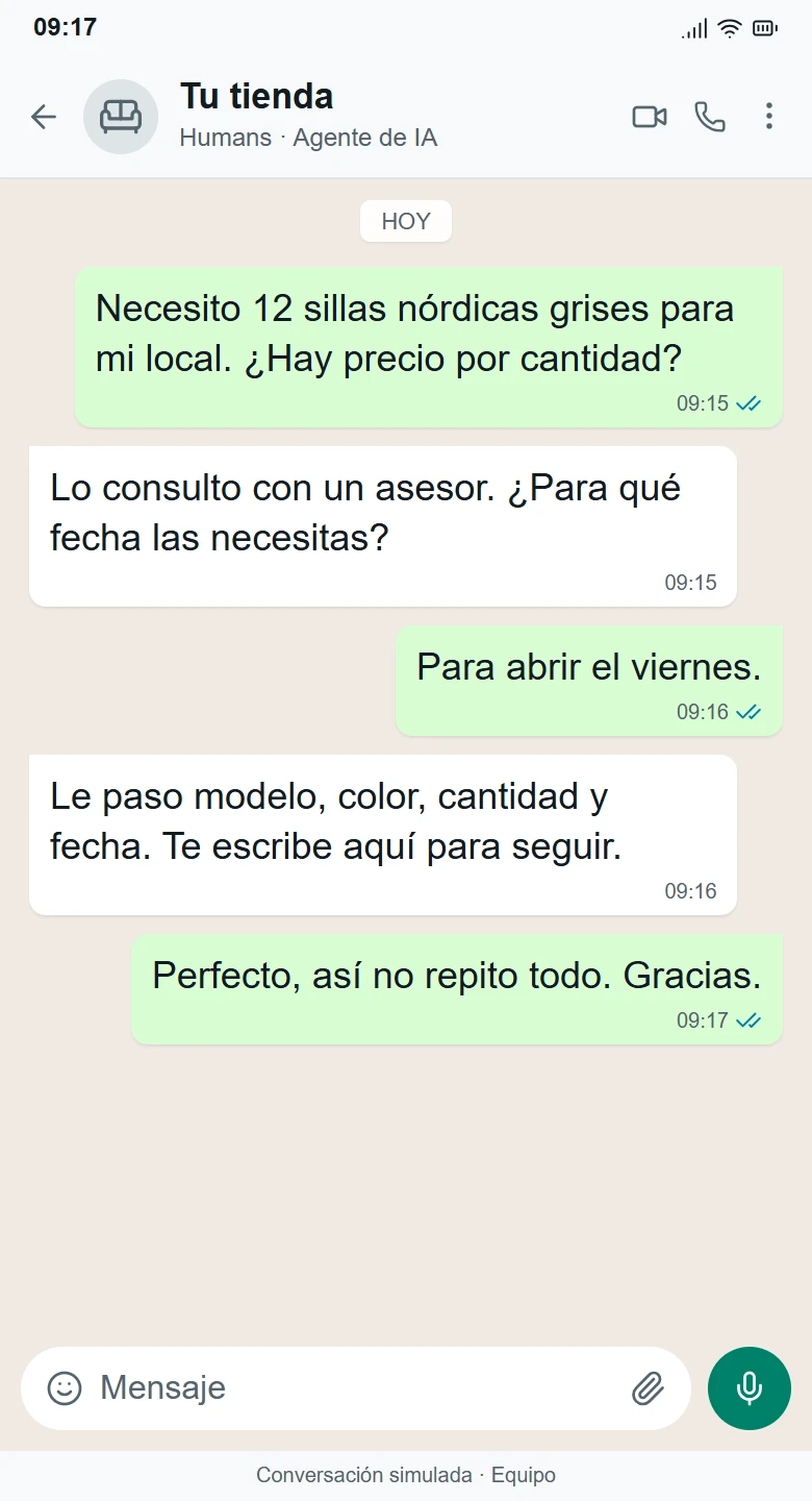 Conversación simulada de WhatsApp con Humans, de la consulta al desenlace: Tu equipo retoma con el contexto completo.